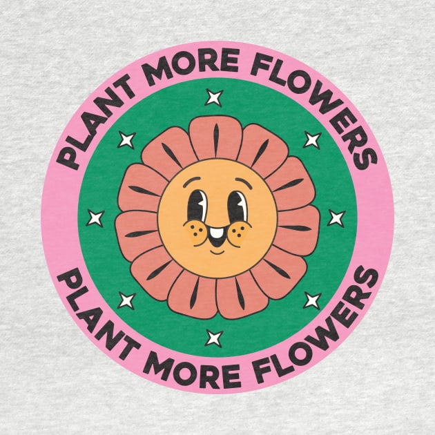 Plant More Flowers by Crisp Decisions